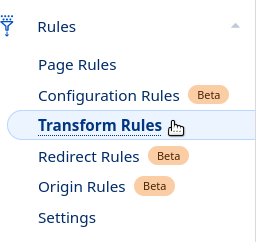 Navigate to the **Transform Rules** page.